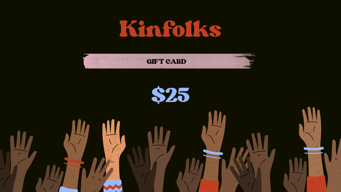 Kinfolks Gift Cards